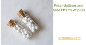 Potential Uses and Side Effects of piles